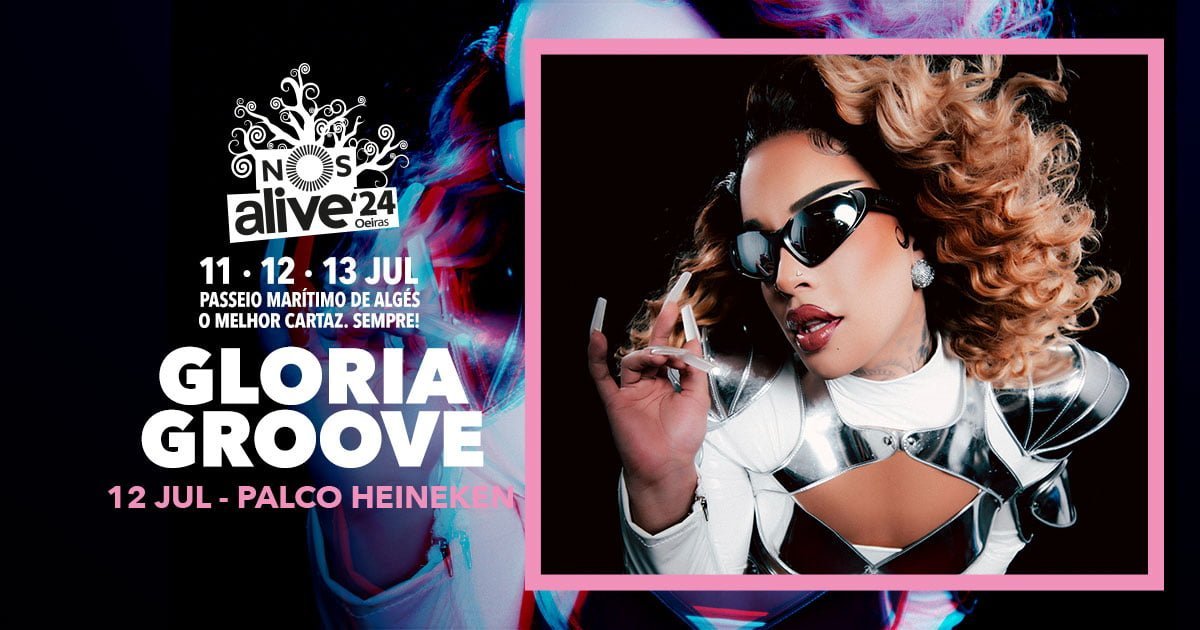 gloria groove nos alive 2024 lisbon portugal