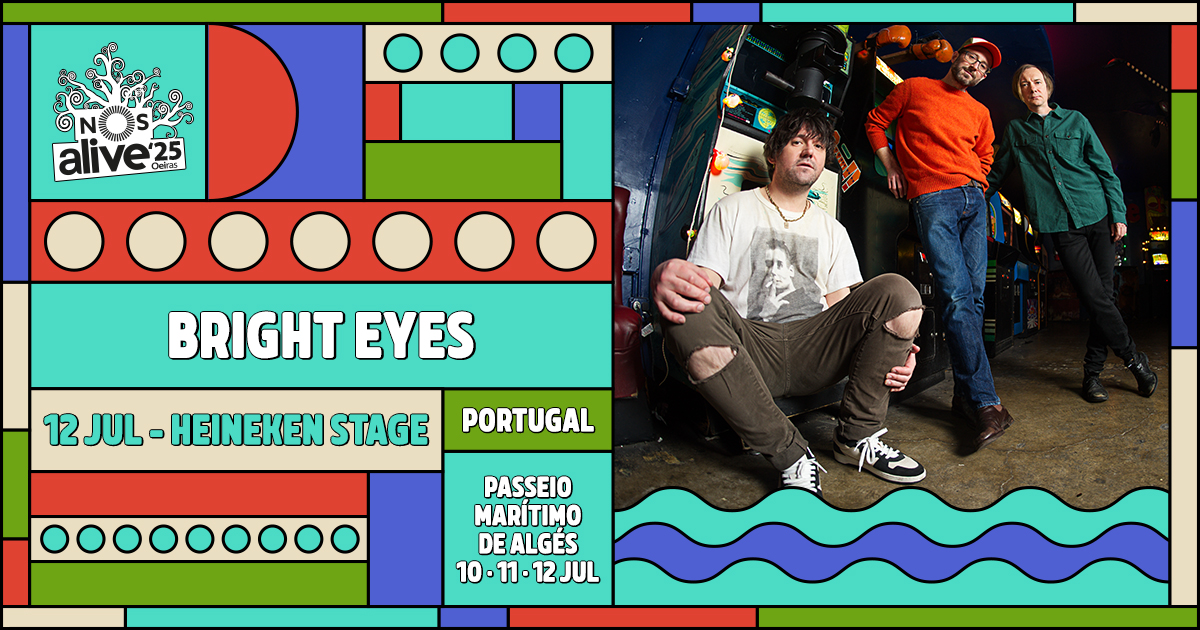 bright eyes nos alive heineken stage july 2025 lisbon portugal